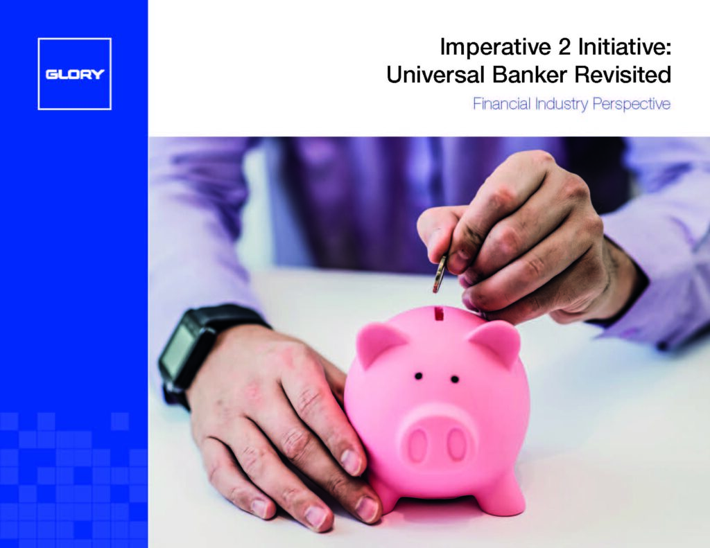 Perspectives Thought Leadership: Imperative 2 Initiative: Universal Banker Revisited US